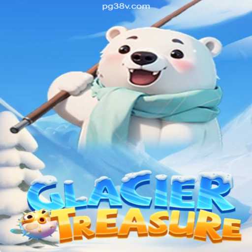 Exploring the Thrilling World of GlacierTreasure