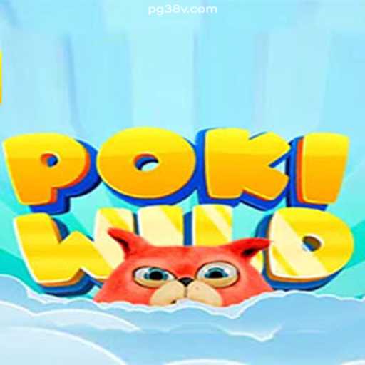 Discover the World of PokiWild: The Ultimate Gaming Experience