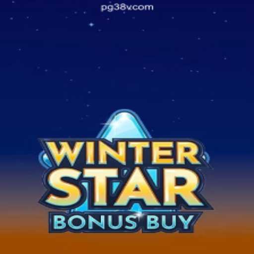 Exploring WinterStarBonusBuy: The Ultimate Game Experience on 38V.COM